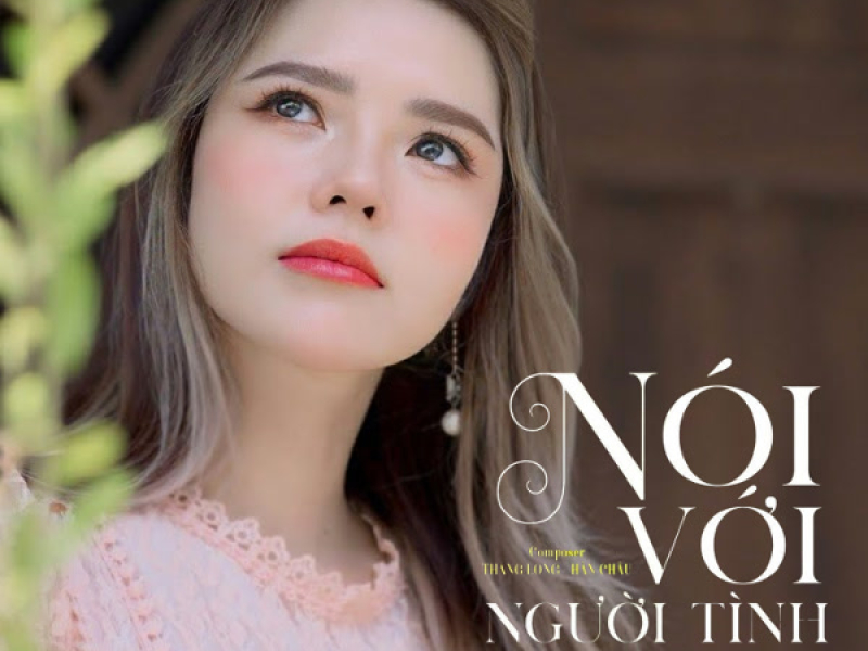 Nói Với Người Tình (Single)