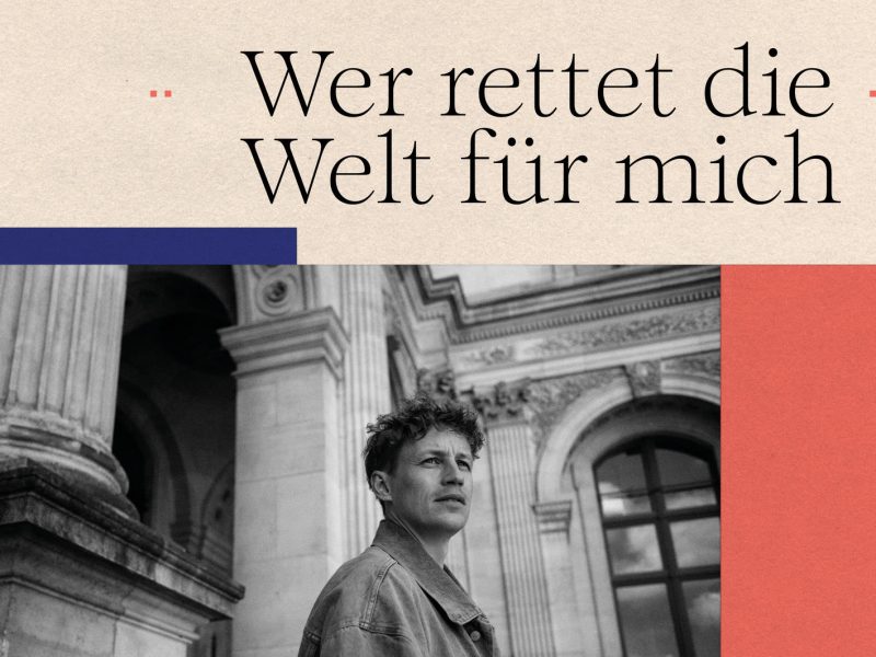 Wer rettet die Welt für mich (Single)