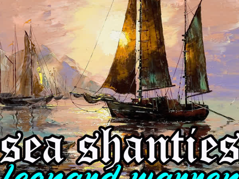 Sea Shanties