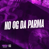 NO QG DA PARMA (Single)