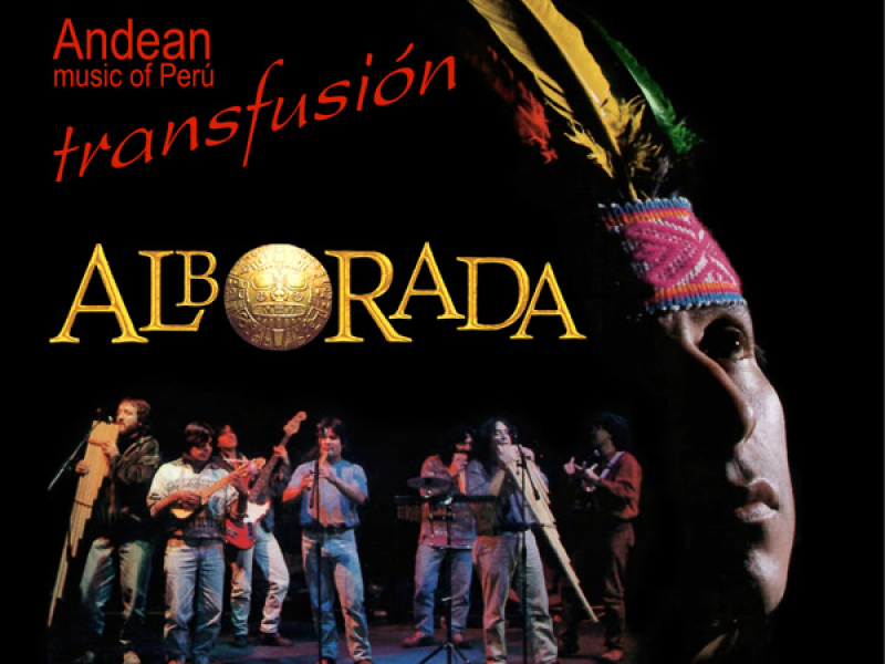 Transfusíon. Andean Music of Perú