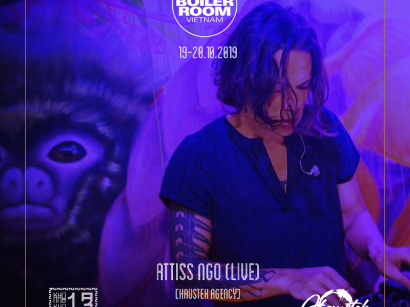 Attiss Ngo (live) - Boiler Room Vietnam 2019 (Single)