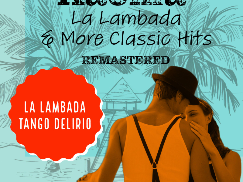 La Lambada (Remastered 2022) (EP)