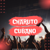 Charuto Cubano (Single)