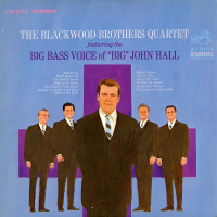 The Blackwood Brothers Quartet Featuring The Big Bass Voice Of 