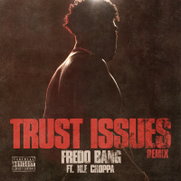 Trust Issues (Remix) (Single)