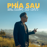 Phía Sau Luôn Là Anh (Single)