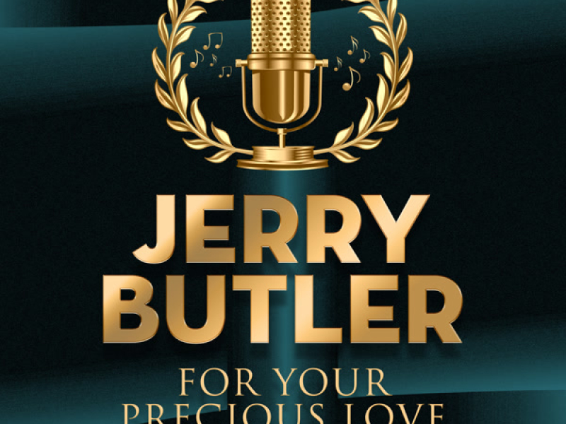 For Your Precious Love