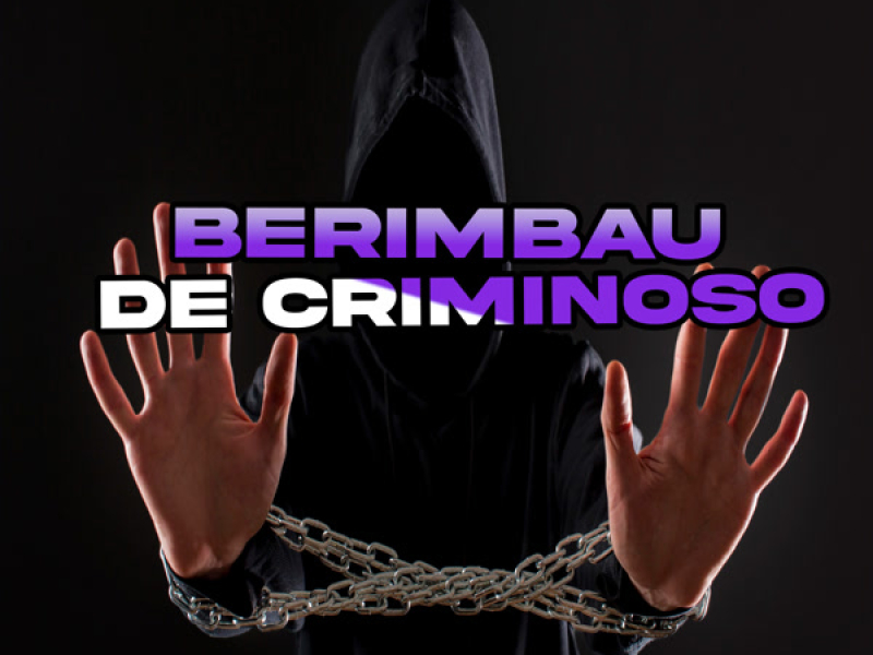 Berimbau De Criminoso (Single)