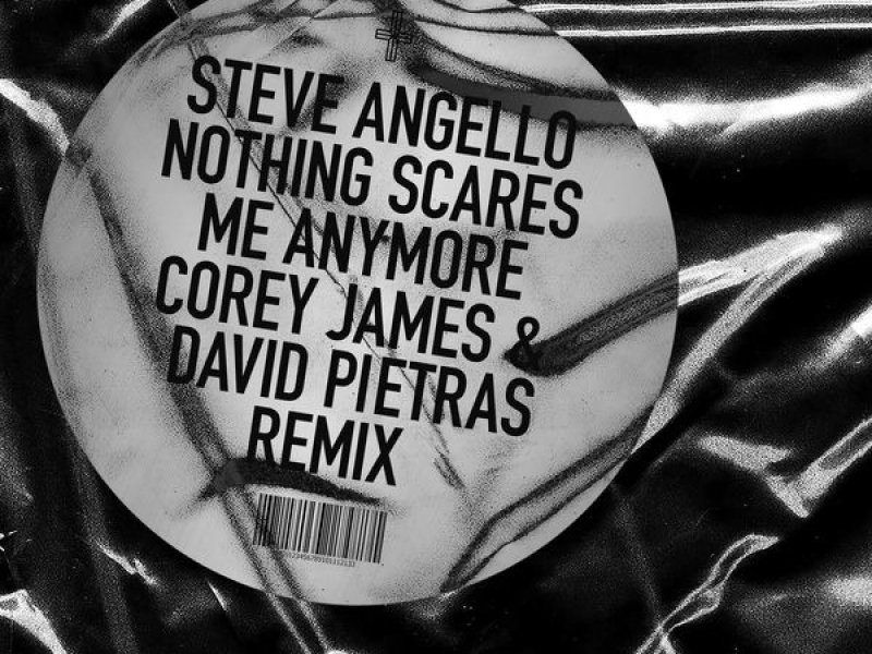 Nothing Scares Me Anymore (Corey James & David Pietras Remix)