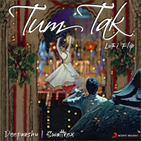 Tum Tak (Lofi Flip) (Single)