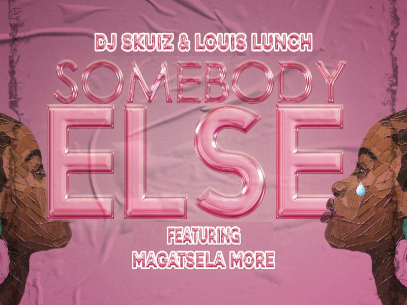 Somebody Else (Single)