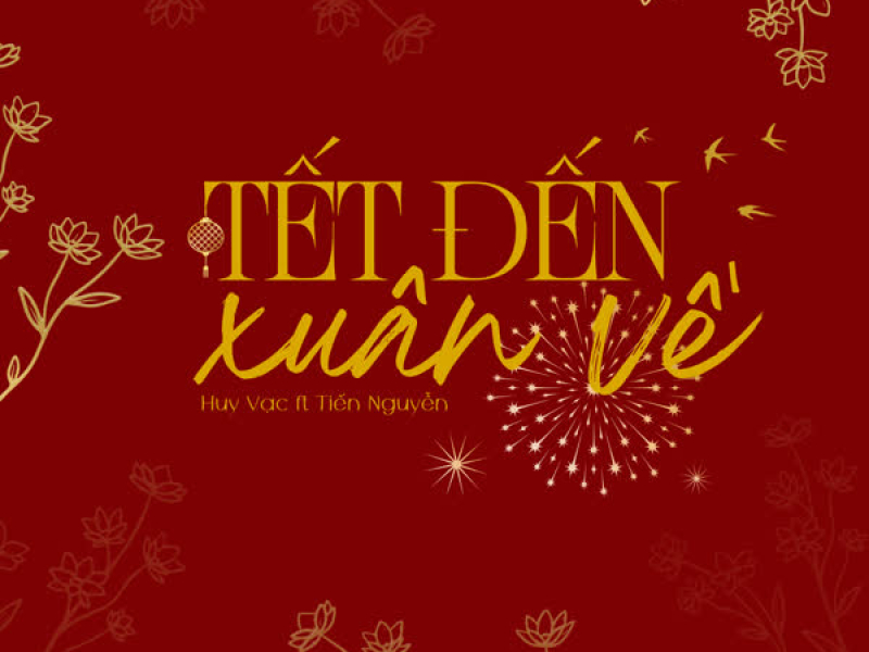 Tết Đến Xuân Về (Male Version) (Single)