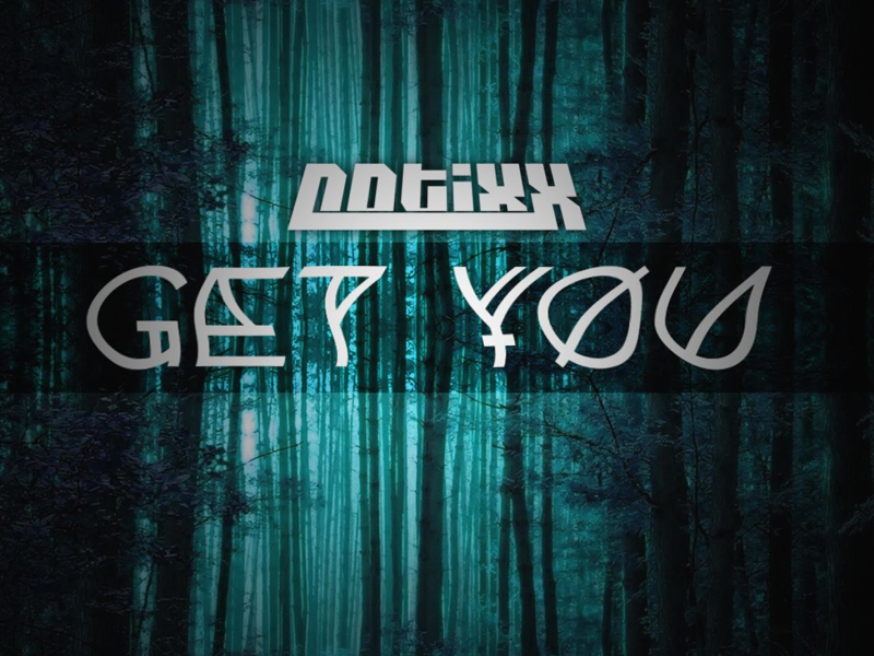 Get You (Single)