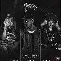Bout Mine (Single)