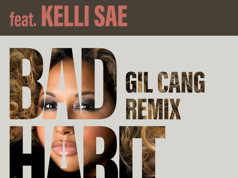 Bad Habit (Gil Cang Remix) (EP)