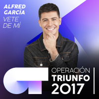 Vete De Mí (Operacíon Triunfo 2017)