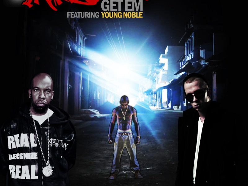 Get Em (feat. Young Noble) - Single