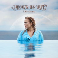 Drown Us Out (Single)