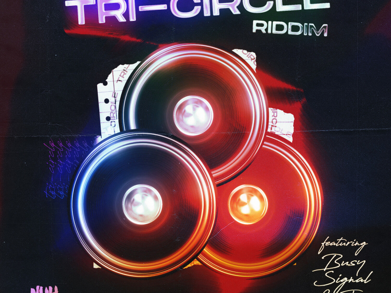 Tri-Circle Riddim (EP)