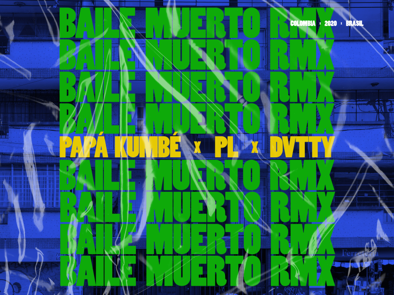 Baile Muerto (Remix) (Single)