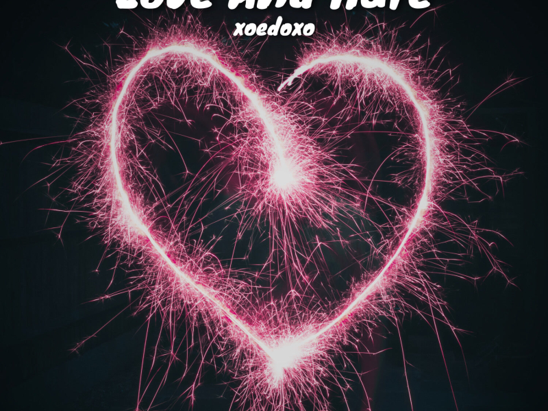 Love And Hate (Single)