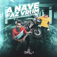 A Nave Faz Vrum (Single)