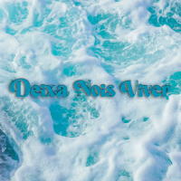 Deixa Nois Viver (Single)