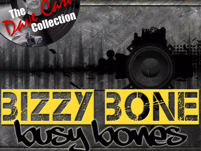 Busy Bones - [The Dave Cash Collection]