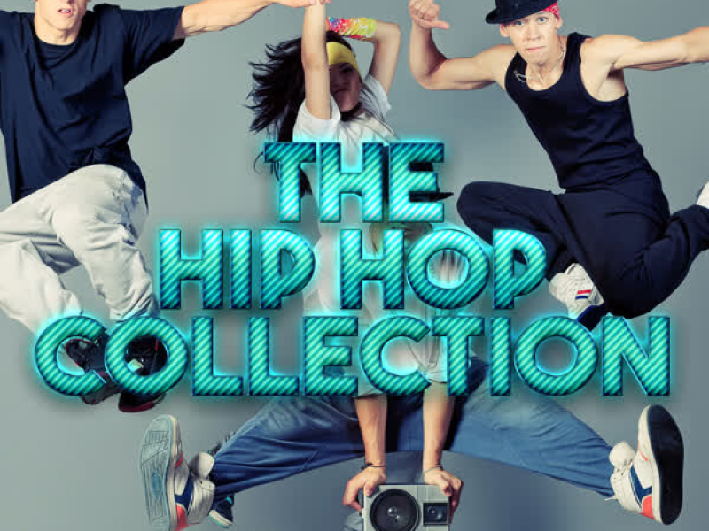 The Hip Hop Collection