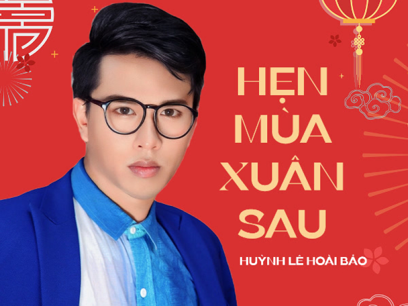 Hẹn Mùa Xuân Sau (Single)