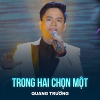 Trong Hai Chọn Một (Single)