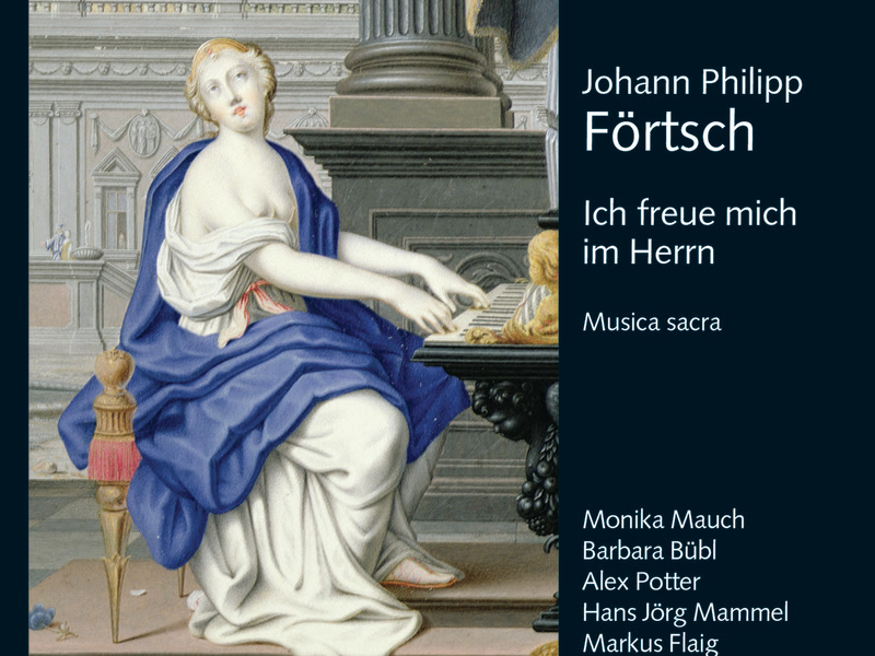 Johann Philipp Förtsch: Ich freue mich im Herrn