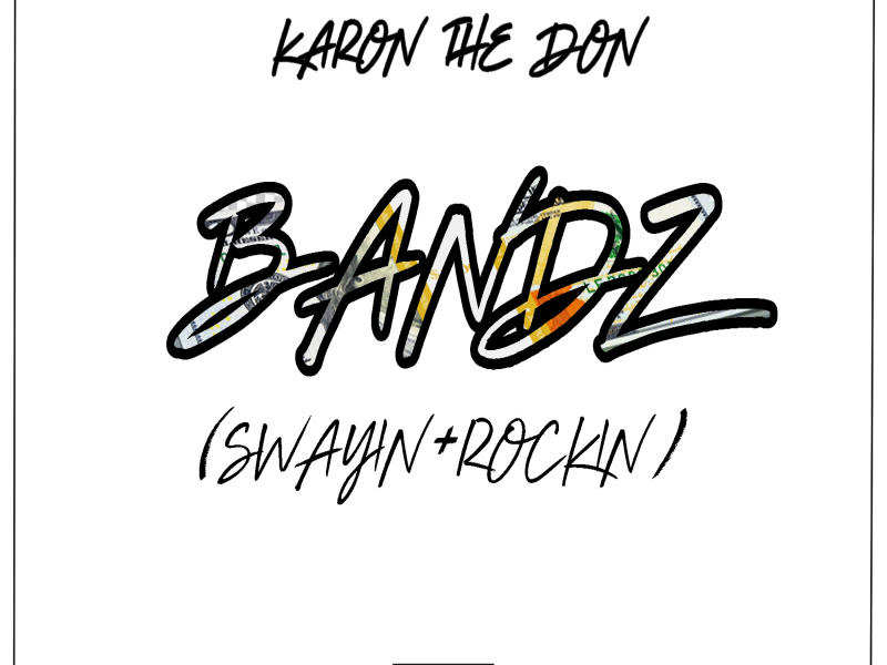 Bandz (Swayin + Rockin)