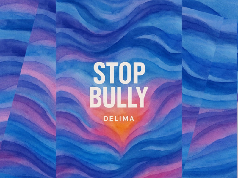 Stop Bully (Single)