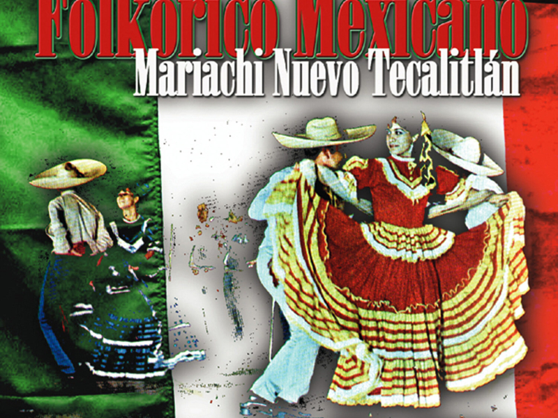 Folklorico Mexicano