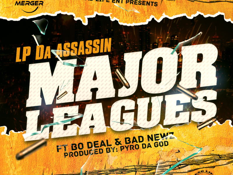 Major Leagues (feat. Bo Deal & Bad Newz)