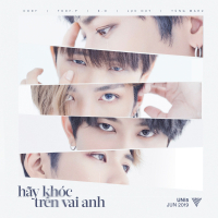 Hãy Khóc Trên Vai Anh (Single)