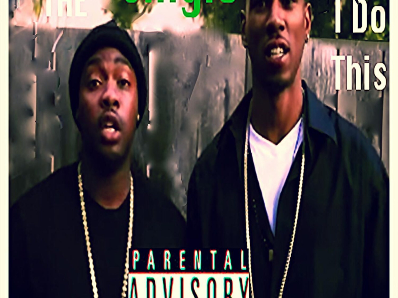 I Do This (feat. Young Meezy) (Single)