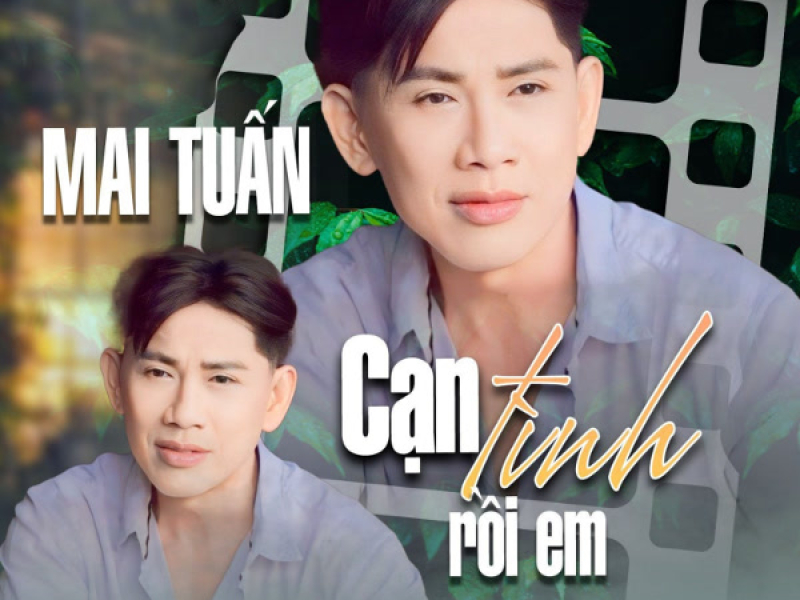 Cạn Tình Rồi Em (Single)