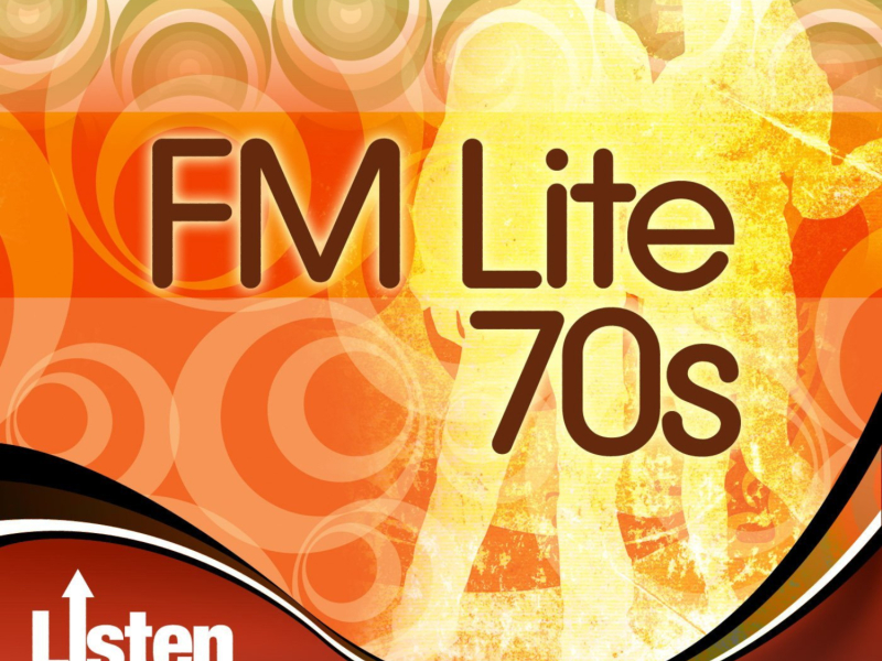 Listen Up: Fm Lite 70s