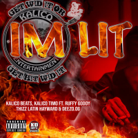 Im Lit (feat. Ruffy Goddy & Deezo.OG) (Single)
