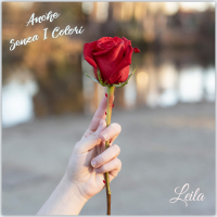 Anche senza i colori (Single)
