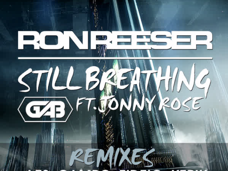 Still Breathing (Remixes)