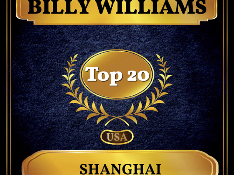 Shanghai (Billboard Hot 100 - No 20) (Single)