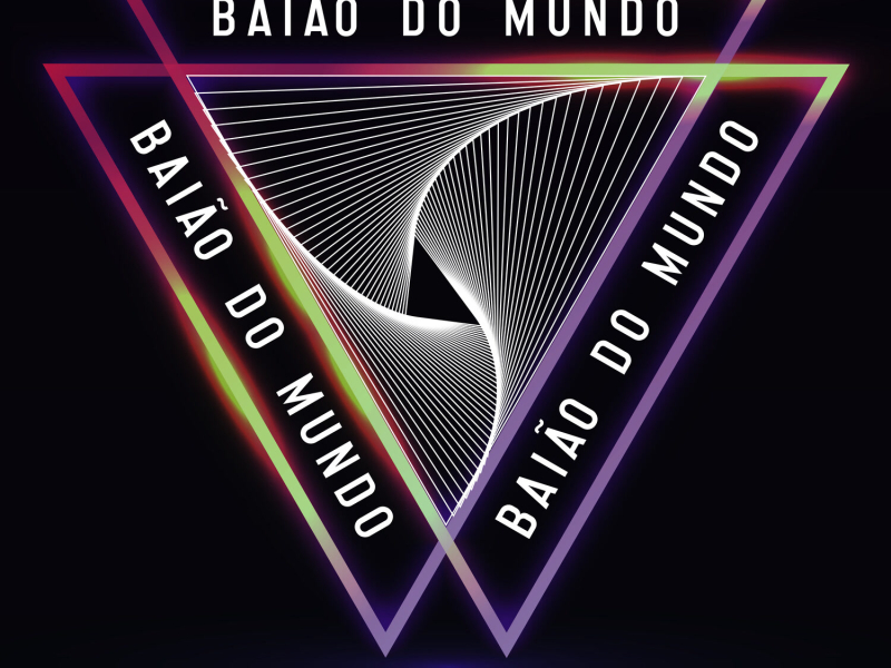 Bãiao do Mundo (Eletrônica) (Single)