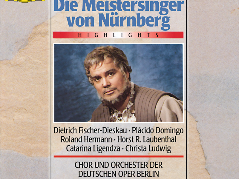 Wagner: Die Meistersinger von Nürnberg - Highlights
