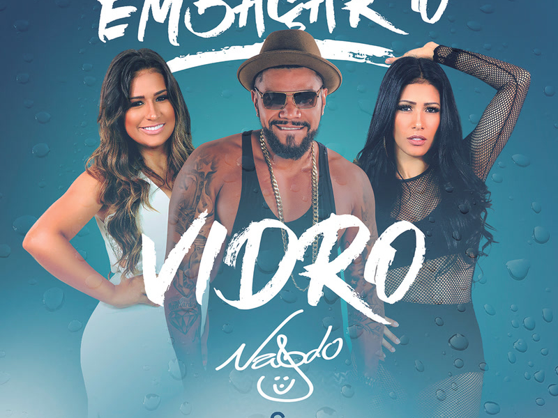 Embaçar O Vidro (Single)