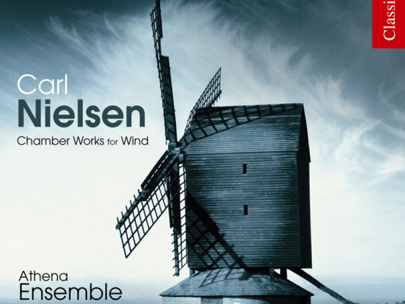Nielsen: Chamber Works for Wind Ensemble