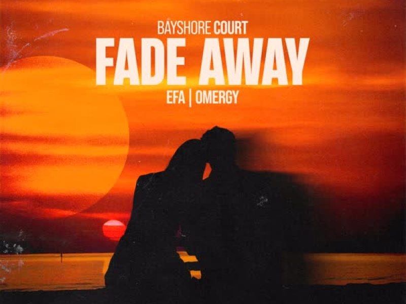 Fade Away (Single)